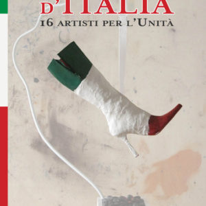 Mostra d'arte di sedici artisti in occasione dei centocinquant'anni dell'Unità d'Italia a cura di Daniela Madonna-Laboratorio ArtiBus