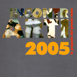 IncontrArti 2005
